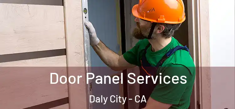 Door Panel Services Daly City - CA