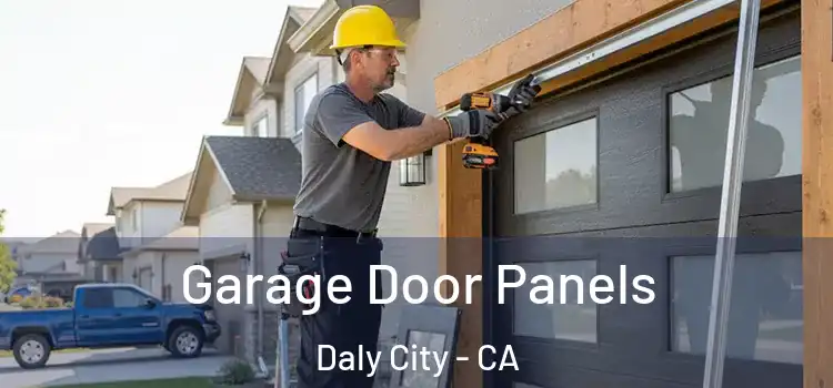  Garage Door Panels Daly City - CA